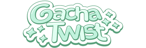 Gacha Twist